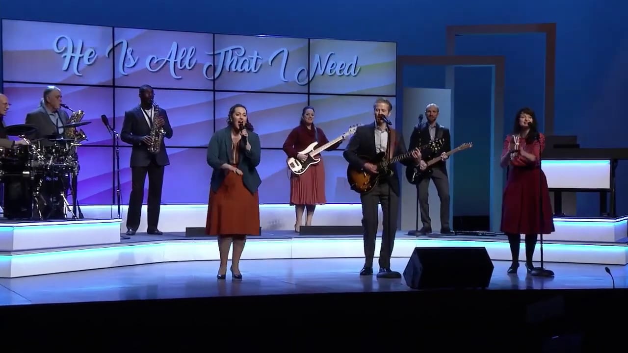 He Is All That I Need - The Way International